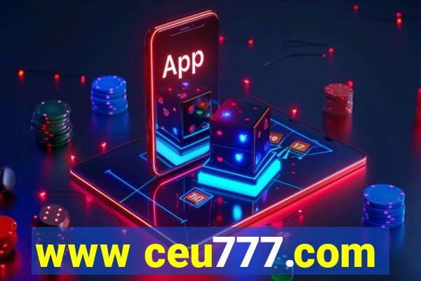 www ceu777.com